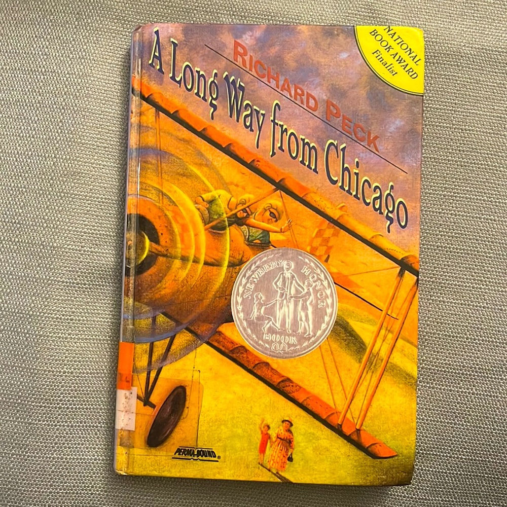 A long Way from Chicago   By:Richard Peck - National Book Award Finalist
